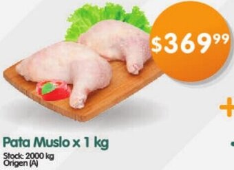Supermercados Buenos Días Pata Muslo x 1 kg oferta
