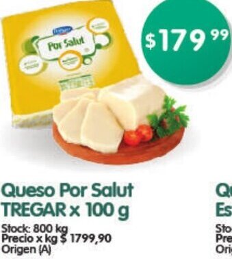 Supermercados Buenos Días Queso Por Salut TREGAR x 100 g oferta