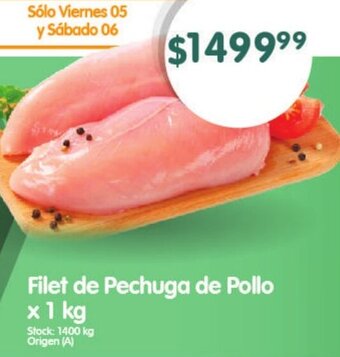 Supermercados Buenos Días Filet de Pechuga de Pollo x 1 kg oferta