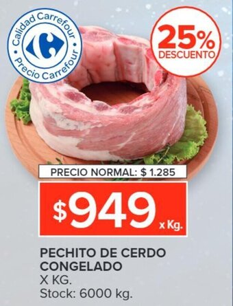 Carrefour PECHITO DE CERDO CONGELADO oferta