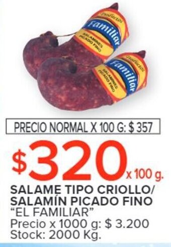 Carrefour SALAME TIPO CRIOLLO/ SALAMIN PICADO FINO "EL FAMILIAR" oferta