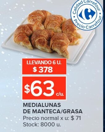 Carrefour MEDIALUNAS DE MANTECA/GRASA oferta