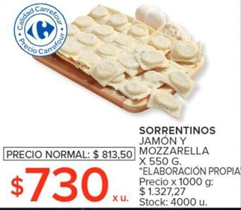 Carrefour SORRENTINOS JAMÓN Y MOZZARELLA X 550 G. "ELABORACIÓN PROPIA oferta