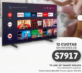 Supermercados Tadicor TV LED 43" SMART PHILIPS FHD 43PFD6917/77 ANDROID oferta