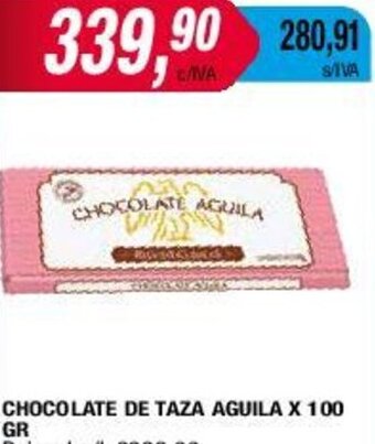 Maxiconsumo CHOCOLATE DE TAZA AGUILA X 100 GR oferta