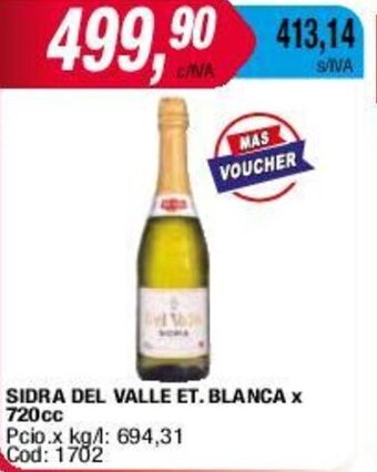 Maxiconsumo SIDRA DEL VALLE ET. BLANCA X 720cc oferta