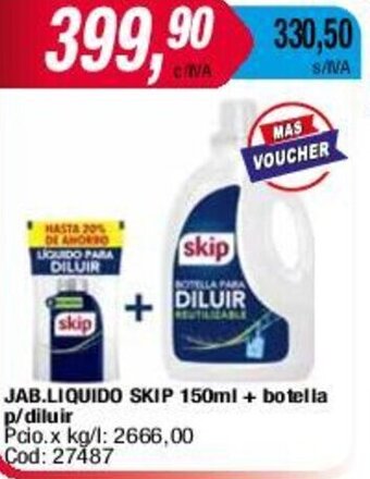 Maxiconsumo JAB.LIQUIDO SKIP 150ml + botella p/diluir oferta