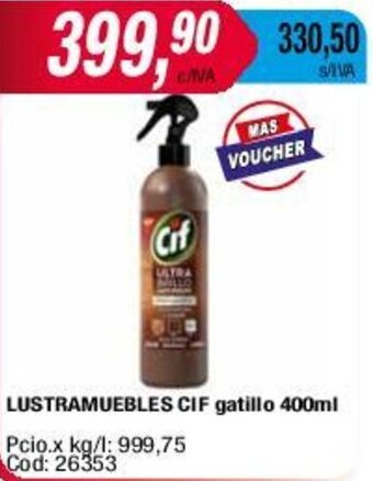 Maxiconsumo LUSTRAMUEBLES CIF gatillo 400ml oferta
