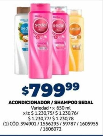Makro ACONDICIONADOR/SHAMPOO SEDAL Variedad .x 650 ml oferta
