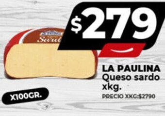 Supermayorista Vital LA PAULINA Queso sardo xkg. oferta
