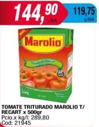 Maxiconsumo TOMATE TRITURADO MAROLIO T/ RECART x 500gr oferta