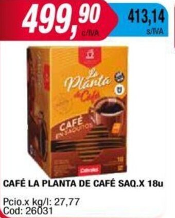 Maxiconsumo CAFÉ LA PLANTA DE CAFÉ SAQ.X 18u oferta