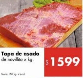 Disco Tapa de asado de novillito x kg. oferta