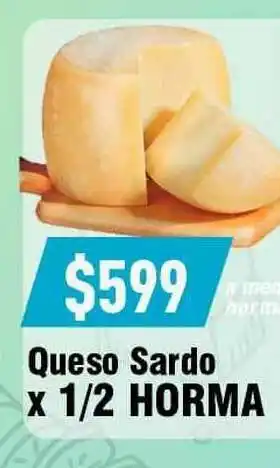 Supermercados Zeta Queso Sardo X 1 2 Horma oferta