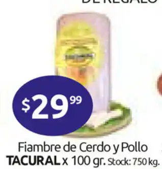 Cordiez Tacural Fiambre de Cerdo y Pollo x 100 gr. oferta