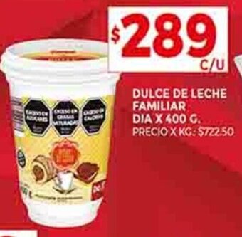 Supermercados DIA DULCE DE LECHE FAMILIAR DIA X 400 G. oferta