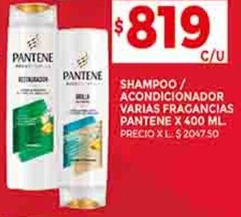 Supermercados DIA SHAMPOO / ACONDICIONADOR VARIAS FRAGANCIAS PANTENE X 400 ML oferta