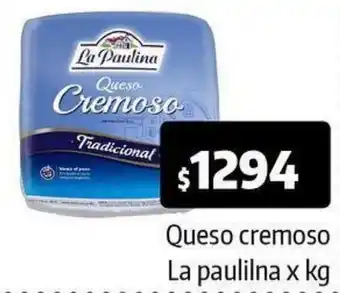 Autoservicio Capo Queso cremoso La paulilna x kg oferta