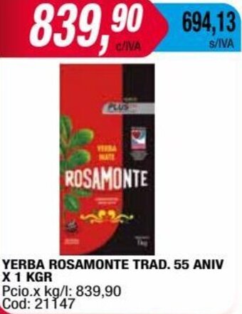Maxiconsumo YERBA ROSAMONTE TRAD. 55 ANIV X 1 KGR oferta