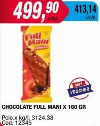 Maxiconsumo CHOCOLATE FULL MANI X 160 GR oferta