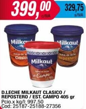 Maxiconsumo D.LECHE MILKAUT CLASICO / REPOSTERO / EST. CAMPO 405 gr oferta
