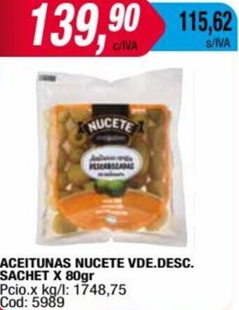 Maxiconsumo ACEITUNAS NUCETE VDE.DESC. SACHET X 80gr oferta