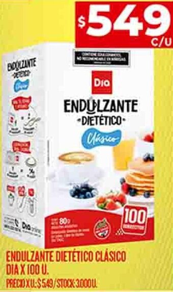 Supermercados DIA ENDULZANTE DIETÉTICO-Clasico DIA X 100 U. oferta