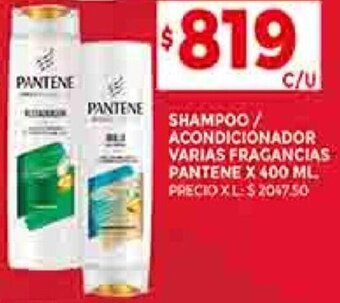 Supermercados DIA SHAMPOO / ACONDICIONADOR VARIAS FRAGANCIAS PANTENE X 400 ML oferta