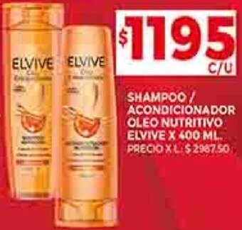 Supermercados DIA SHAMPOO / ACONDICIONADOR OLEO NUTRITIVO ELVIVE X 400 ML. oferta