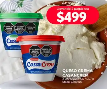 Supermercados Tadicor QUESO CREMA CASANCREM X 290 G CLÁSICO/LIGHT oferta