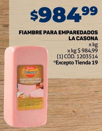 Makro FIAMBRE PARA EMPAREDADOS LA CASONA X KG oferta