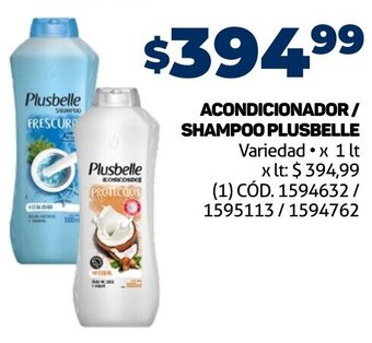 Makro ACONDICIONADOR/ SHAMPOO PLUSBELLE Variedad x 1 lt oferta