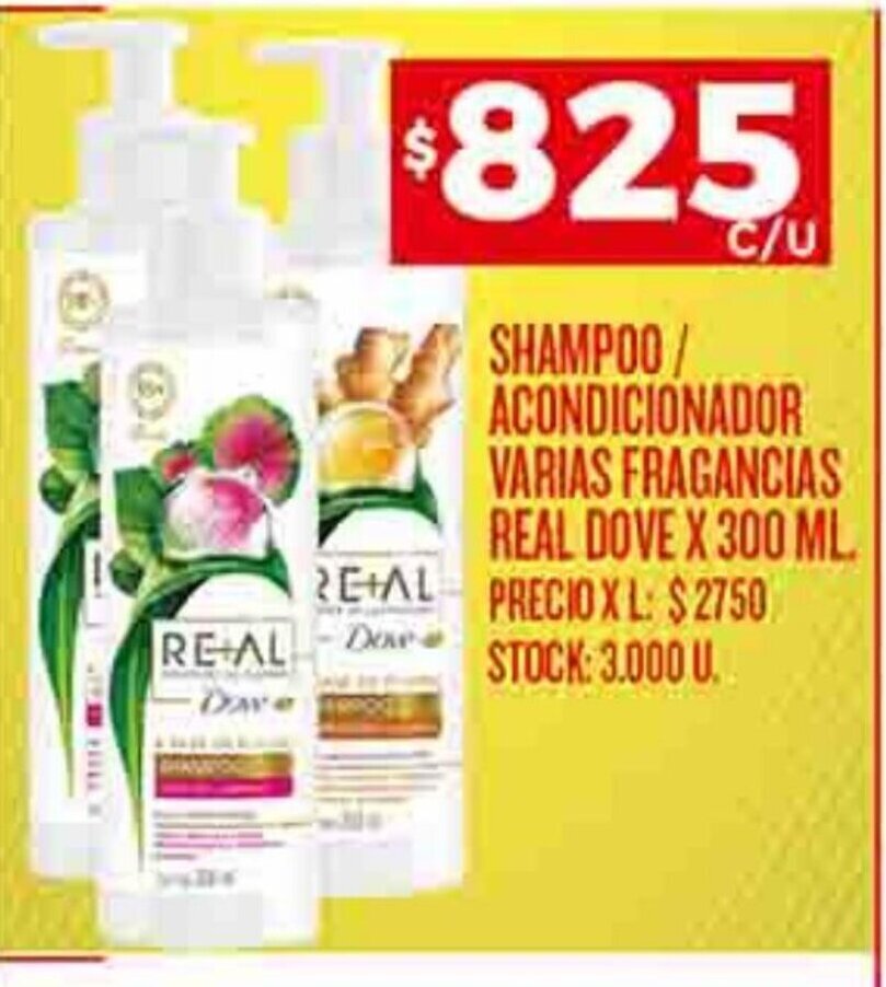 Supermercados DIA SHAMPOO / ACONDICIONADOR VARIAS FRAGANCIAS REAL DOVE X 300 ML oferta