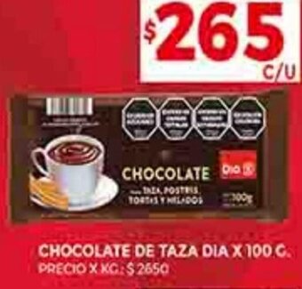 Supermercados DIA CHOCOLATE DE TAZA DIA X 100 g oferta