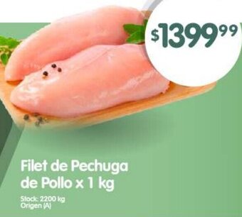 Supermercados Buenos Días Filet de Pechuga de Pollo x 1 kg oferta
