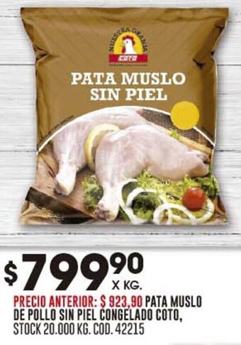 Coto PATA MUSLO DE POLLO SIN PIEL CONGELADO COTO oferta