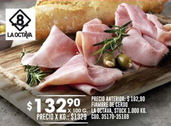 Coto FIAMBRE DE CERDO LA OCTAVA oferta