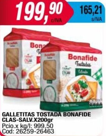 Maxiconsumo GALLETITAS TOSTADA BONAFIDE CLAS-SALV.X200gr oferta