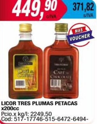 Maxiconsumo LICOR TRES PLUMAS PETACAS x200cc oferta
