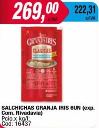 Maxiconsumo SALCHICHAS GRANJA IRIS 6UN (exp. Com. Rivadavia) oferta