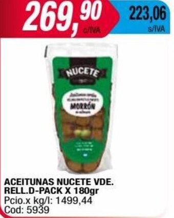 Maxiconsumo ACEITUNAS NUCETE VDE. RELL.D-PACK X 180gr oferta