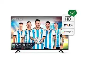 Hiper Audio Smart tv 32 hd noblex (di32x7000) oferta