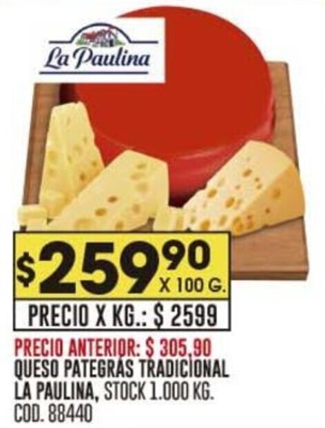 Coto QUESO PATEGRAS TRADICIONAL LA PAULINA oferta