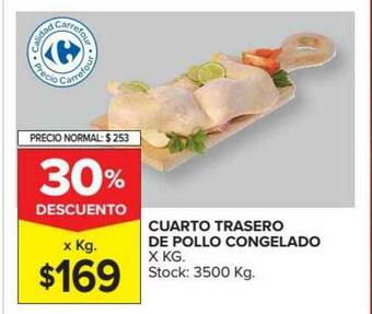 Carrefour Cuarto Trasero De Pollo Congelado oferta