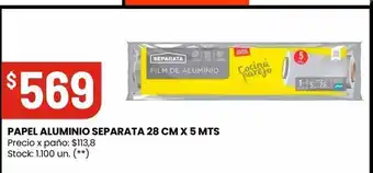 Changomas Papel aluminio separata 28 cm x 5 mts oferta