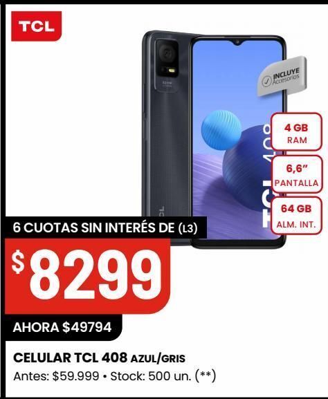 Changomas Celular tcl 408 azul/gris oferta