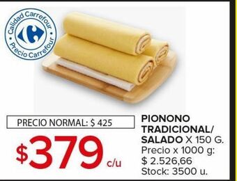Carrefour Maxi Pionono tradicional/salado x 150g oferta