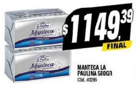 Supermercados Yaguar MANTECA LA PAULINA 500GR oferta