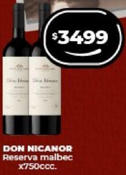Supermayorista Vital DON NICANOR Reserva malbec x750ccc. oferta
