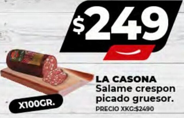 Supermayorista Vital LA CASONA Salame crespon picado gruesor. 100gr oferta